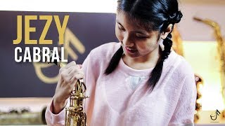 I Don&#39;t Want To Miss a Thing - Saxophone Cover by Jezerene