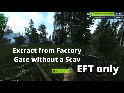 Escape from Tarkov Secret - How to Extract from Woods at the Factory Gate without a Scav (12.12)
