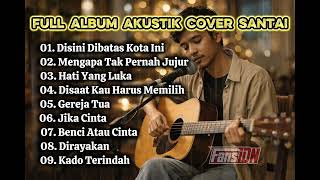 Download lagu Plasylist Cover Akustik Terbaru | Musik Santai Cocok untuk Kafe mp3