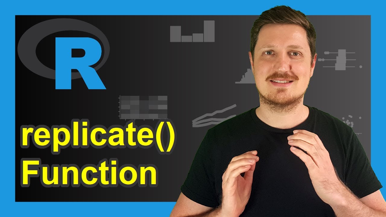 replicate() Function in R (2 Examples) | Repeated Evaluation of Expression | User-defined Function