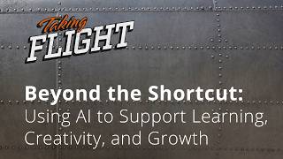 Beyond the Shortcut: Using AI to Support Learning, Creativity, and Growth | Full Sail University