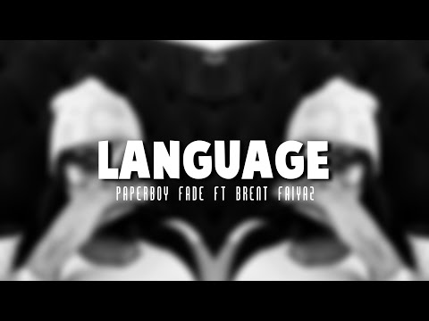 language - paperboy fade ft. brent faiyaz (sped up)
