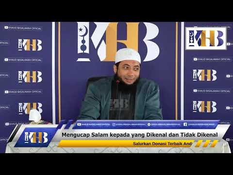 Mengucap Salam Kepada Yang Dikenal dan Tidak Dikenal Taqmir.com