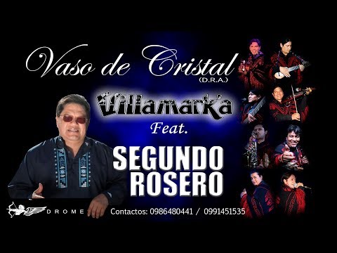 Villamark’a Feat. Segundo Rosero "Vaso de Cristal" (D.R.A.) Video Oficial HD