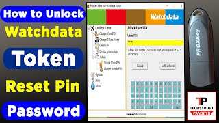 How to Unlock Watchdata Proxkey Token /Proxkey टोकन को रिसेट कैसे करें?