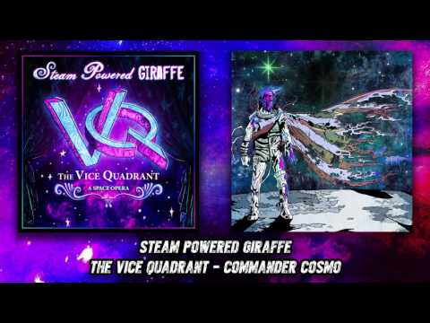 Steam Powered Giraffe - Commander Cosmo (Audio)