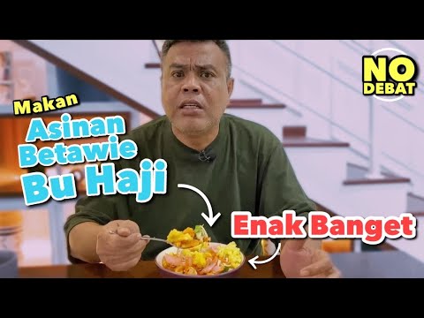 ASINAN BETAWIE BU HAJI. ENAK BANGET!