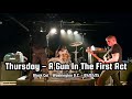 Thursday - A Gun In The First Act (Black Cat - Washington D.C. - 04/02/26)