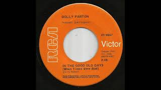 Dolly Parton - In The Good Old Days (When Times Were Bad)