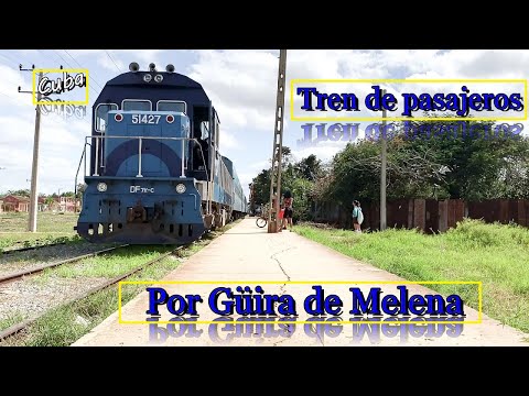 Unión Ferrocarriles de Cuba. Tren de pasajeros por Guira de Melena.