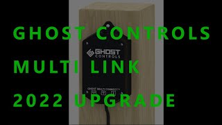 Ghost Controls WIFI update 2022