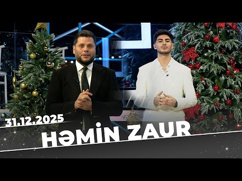 Həmin Zaur - Tam Bölüm - 31.12.2025