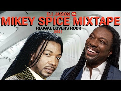 MIKEY SPICE MIXTAPE/ BEST HITS OF REGGAE LOVERS ROCK MIKEY SPICE/ ROMIE FAME /DJ JASON