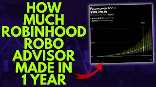 HOW MUCH ROBINHOOD ROBO ADVISOR MADE ME IN 1 YEAR | ROBINHOOD STRATEGIES