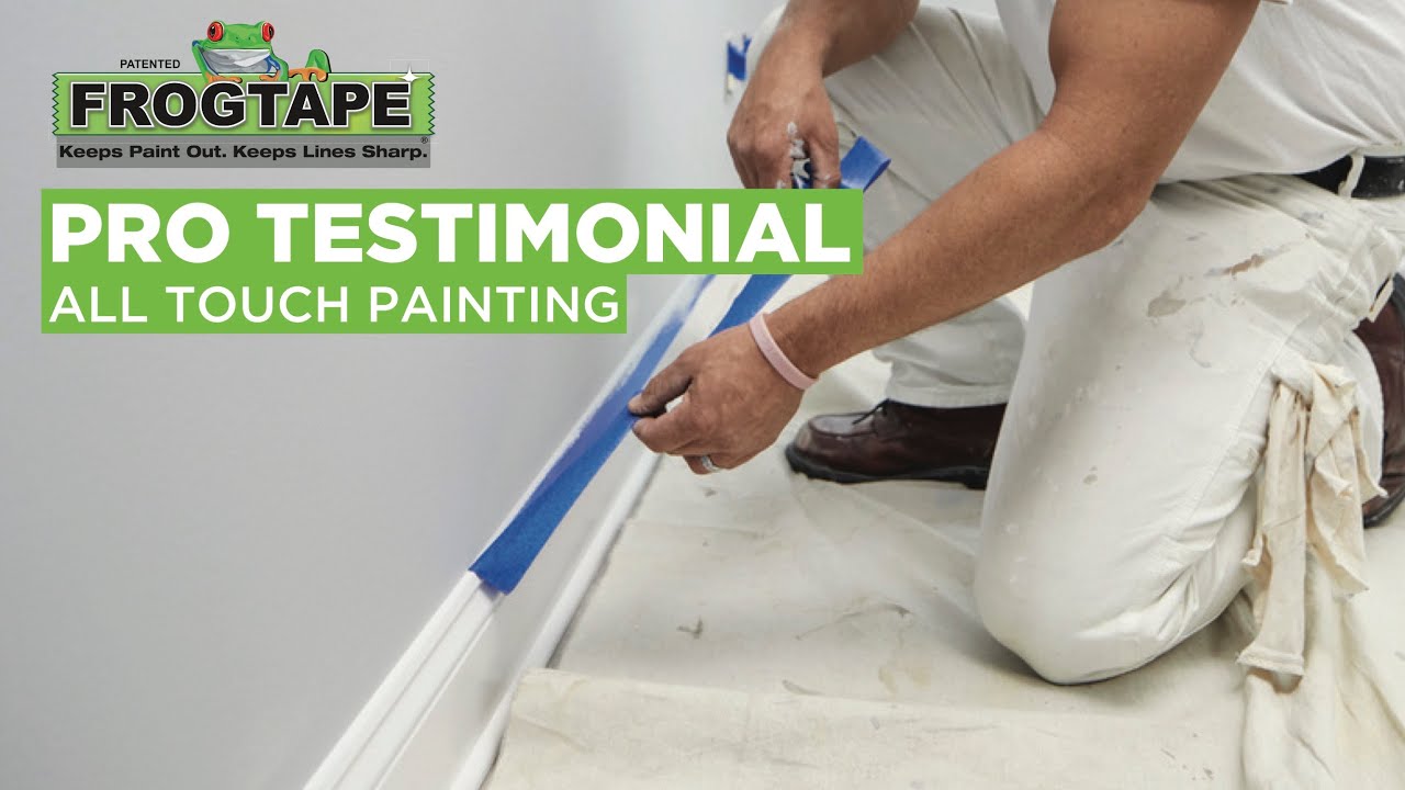 FrogTape® Pro Grade Pro Testimonial: All Touch Painting