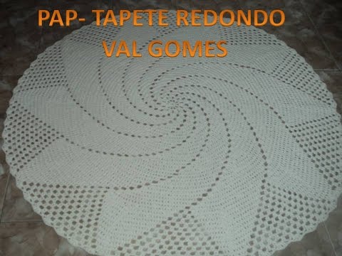 TAPETE REDONDO (VAL GOMES  )PARTE 2- FINAL