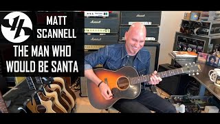 &quot;The Man Who Would Be Santa&quot; Matt Scannell Vertical Horizon Live Acoustic 3/18/21