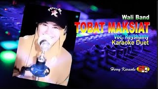 Download lagu Tobat Maksiat Karaoke - Wali Band mp3 Download lagu Tobat Maksiat Karaoke - Wali Band mp3