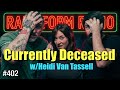 #402 - Currently Deceased with Heidi