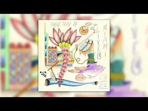 The Magician - Magic Tape #78 (Live Recorded from Miami)