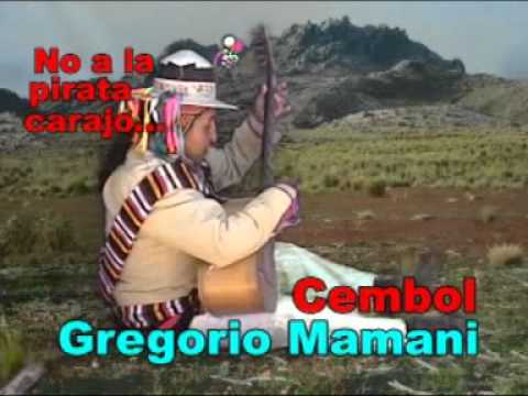 Gregorio Mamani - Zura zura - Carnival 2008, Track 4 "Way way cholitay"