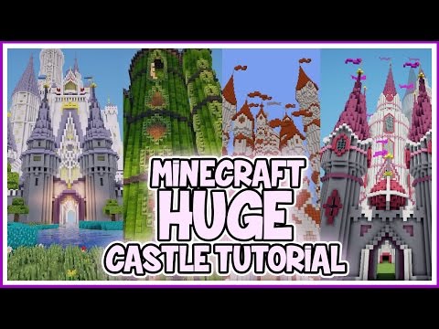 SmallishBeans - How to Build Huge Minecraft Castles!