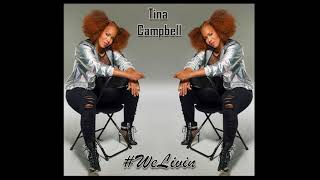 Tina Campbell - We Livin