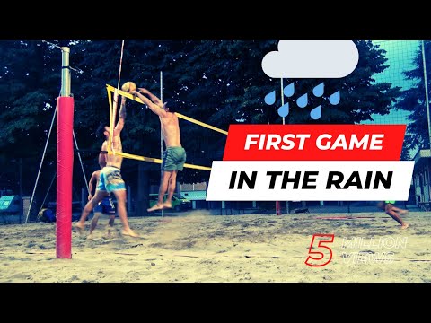 Restart BEACH VOLLEY in the RAIN