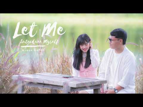 Let me introduce myself - NREES HANDS (OFFICIAL AUDIO)