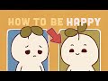 10 Habits Of Happy People How To Be Happy