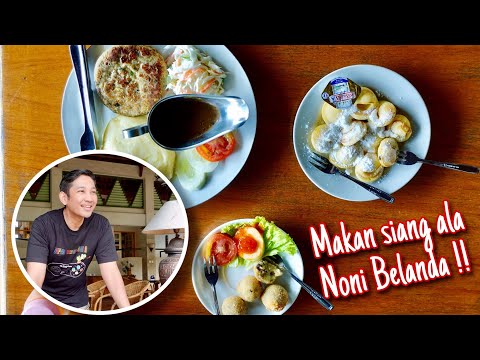 MAKAN SIANG ALA NONI BELANDA DI RESTAURANT OMLANDIA !!
