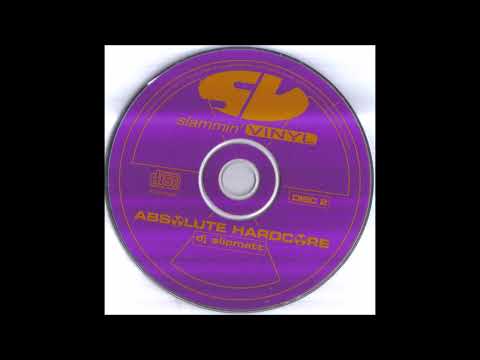Absolute Hardcore (1998) - CD 2 (DJ Slipmatt)