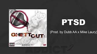 Starlito - PTSD (Prod. by Dubb AA & Mike Laury)