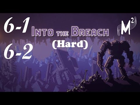 Rocket Boyz, Roll Out! | Into The Breach (Hard) [Run 6 Island 1&2 - All Rocket Mechs]
