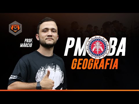 PMBA Contest 2022 | Bahia Military Police Soldier - Geography - Monster Concursos