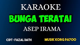 Download lagu BUNGA TERATAI - ASEP IRAMA ( KARAOKE DANGDUT NADA COWOK ) mp3