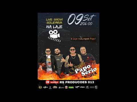 LIVE SHOW SOLIDARIA NA LAJE - GRUPO PAPO SERIO 013