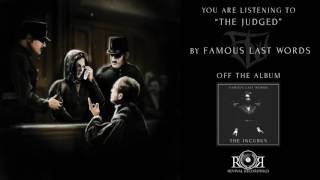 Famous Last Words - The Judged