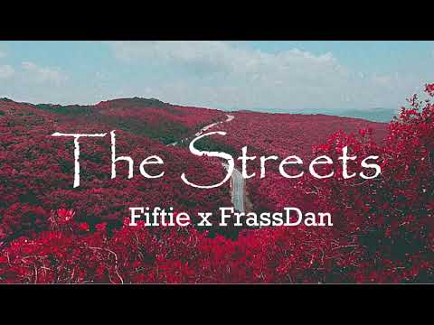Fiftie - The Streets (feat. FrassDan) [prod. by Gv Records]
