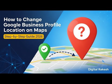 How to Edit Business Location in Google Maps  Google Business Profile StepbyStep Guide