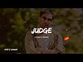 JUDGE SONG AMRINDER GILL FT ZAMAN VEERA Dr ZEUS NEW PUNJABI SONG 2025 SLOW REVERB OFFICIAL AUDIO