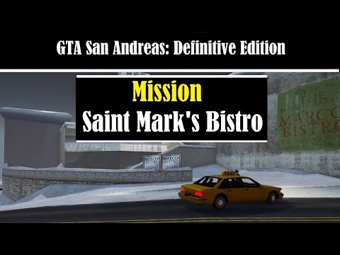 GTA San Andreas: Definitive Edition Gameplay - Mission: Saint Mark's Bistro