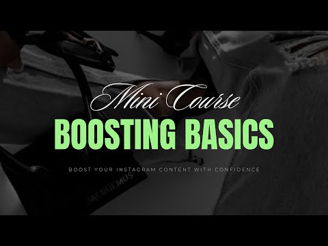 📈 Boosting Basics Mini Course | How to Boost Your Instagram Content the Smart Way Part 7 of 12