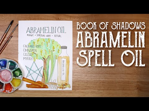 Book of Shadows Page, Abramelin Oil - Spell Oil Recipe, Conjur Oil - Witchcraft,  Magical Crafting