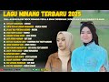Lagu Minang Terbaru 2025 Full Album Slow Rock Minang Viral Enak Didengar Kompilasi Lagu Minang