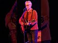Billy Bragg: "Jeane (The Smiths) / That's Entertainment (The Jam)" (9/25/2024; Sacramento, CA)