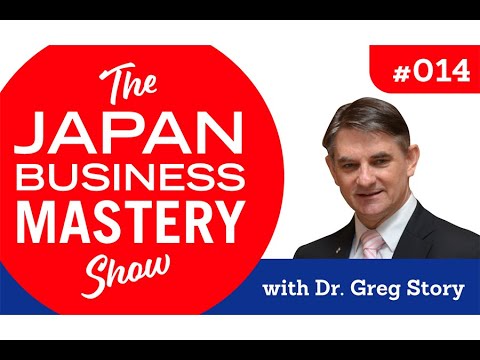 The Five Keys To Creating The Ideal Sales Workplace: Episode #14 The Japan Business Mastery Show