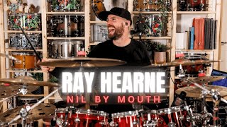 Ray Hearne - Nil By Mouth
