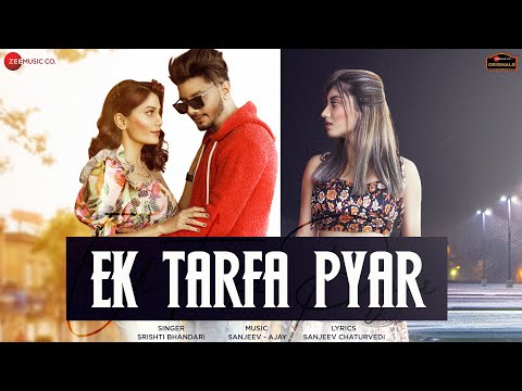 Ek Tarfa Pyar - Aamir, Somya, Doll | Srishti Bhandari | Sanjeev - Ajay | Zee Music Originals
