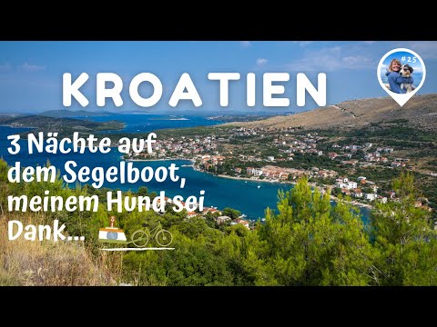 Mit Fahrrad und Hund quer durch Europa (Video 25) - Brodarica, Trogir u. Split, EuroVelo 8, Kroatien